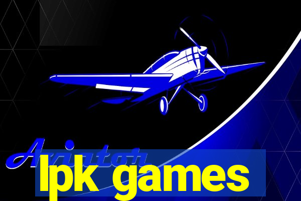 lpk games